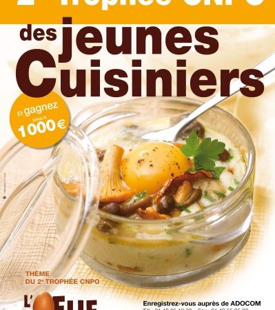 Le 2ème Trophée de l’Œuf dans toutes ses recettes est lancé !