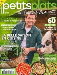 Vu dans la revue Les petits plats de Laurent Mariotte : La belle saison en cuisine