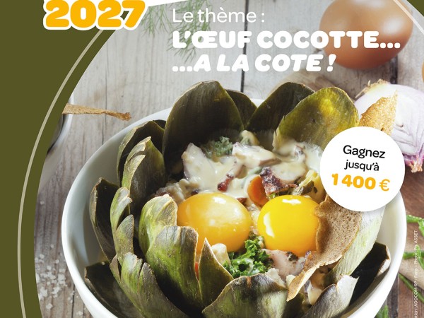 Les inscriptions au Trophée Œufs de France 2026 sont ouvertes, sur le thème : Dans toutes nos régions, l’œuf cocotte…a la cote !